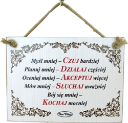 Tabliczka drewniana - Myśl mniej - Czuj bardziej, Planuj mniej - Działaj częściej