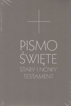 Biblia Poznańska Stary i Nowy Testament B6 szara