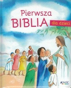 Pierwsza Biblia dla dzieci - Sally Ann Wright - oprawa twarda