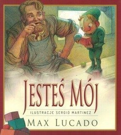 Jesteś mój - Max Lucado - oprawa miękka