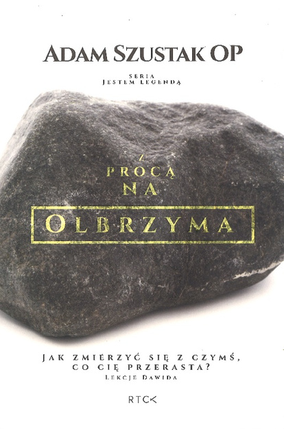 Z procą na olbrzyma - Adam Szustak - oprawa miękka