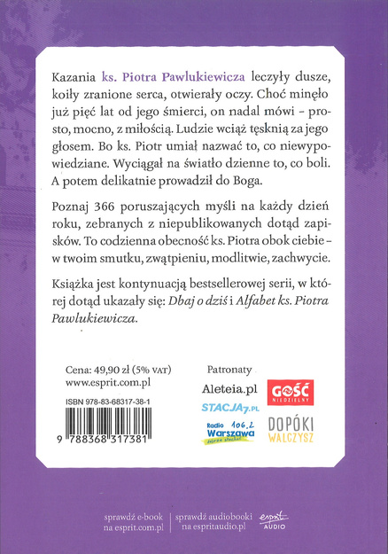 Miej szczęśliwe dni. Słowa, które leczą - ks. Piotr Pawlukiewicz