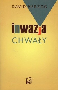 Inwazja chwały - David Herzog - oprawa miękka