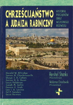 Chrześcijaństwo, a judaizm rabiniczny - Hershel Shanks - oprawa twarda