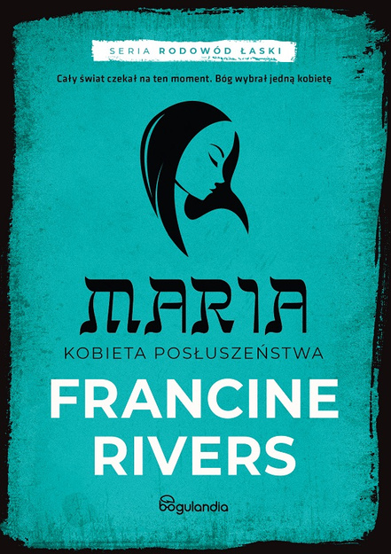 Rodowód łaski PAKIET - Francine Rivers - 5 powieści biblijnych