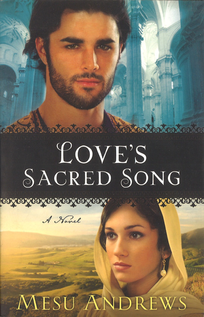 Love's sacred song - Mesu Andrews