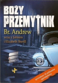 Boży przemytnik - Br. Andrew, John i Elisabeth Sherill - oprawa miękka