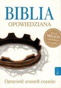 Biblia opowiedziana - opowieść wszech czasów - Max Lucado, Randy Frazee