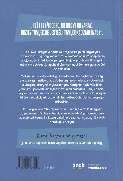 Idź i czyń dobro - kard. Konrad Krajewski - oprawa twarda