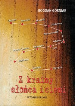 Z krainy słońca i cieni - Bogdan Górniak - oprawa twarda