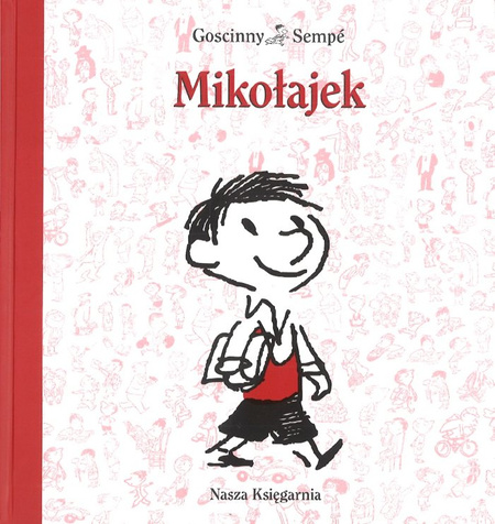 Mikołajek - René Goscinny, Jean-Jacques Sempé - oprawa twarda