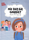 Nie daj się gnębić! Wielkie problemy małych ludzi - Magdalena Młodnicka- oprawa twarda