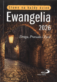 Ewangelia 2026 Droga Prawda i Życie - mały format oprawa broszurowa