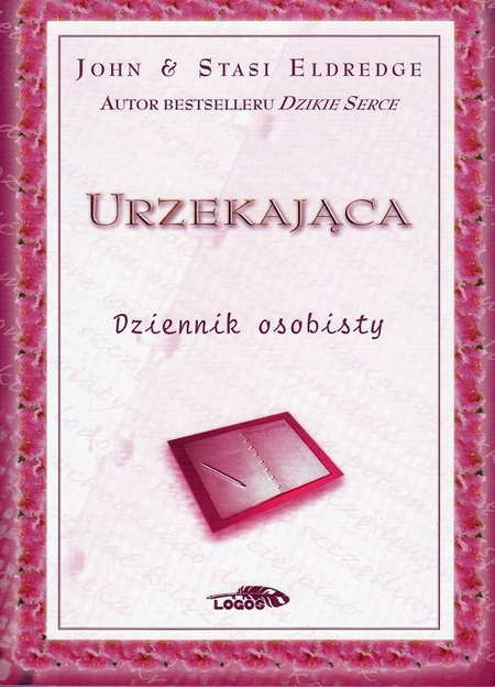 Urzekająca Pakiet - John i Stasi Eldredge - oprawa miękka