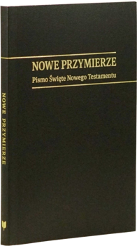 Nowe Przymierze - Nowy Testament - oprawa miękka winylowa czarna