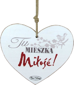 Tabliczka drewniana - Tu mieszka Miłość! - serce
