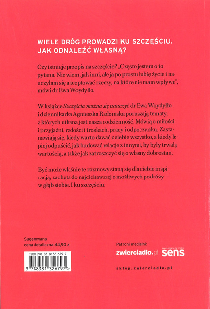 Szczęścia możba się nauczyć - Ewa Woydyłło - oprawa miękka
