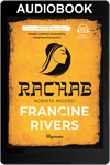 Rachab Kobieta wiary cz.2 - Francine Rivers - Audiobook ONLINE
