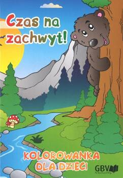 Czas na zachwyt! - Kolorowanka dla dzieci