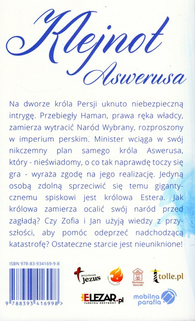 Powieści z serii Straznicy wiary - Robert Kosciuszko -Gedeon, Samson, Tobiasz, Klejnot Answerusa