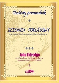 Dziennik pokładowy. Osobisty przewodnik - John Eldredge - oprawa miękka