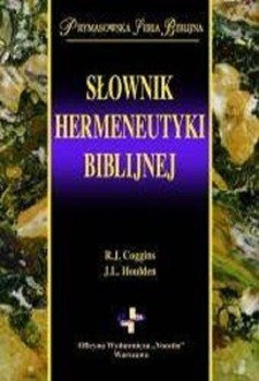Słownik hermeneutyki biblijnej - R. J. Coggins, J. L. Houlden - oprawa twarda