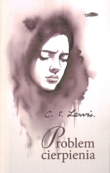 Problem cierpienia - C.S. Lewis - oprawa miękka