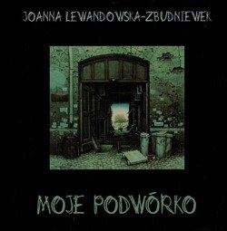 Moje podwórko - Joanna Lewandowska - CD