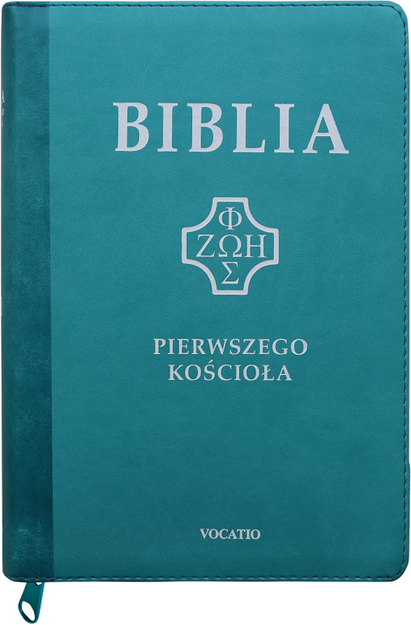 Biblia Pierwszego Kościoła eko-skóra PU zamek index złoto turkusowa