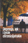 Depresja, lęk i życie chrzescijańskie - Richard Baxter - oprawa twarda