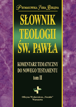 Słownik teologii Św. Pawła - Gerald F. Hawthorne, Ralph P. Martin, Daniel G.Reid - oprawa miękka