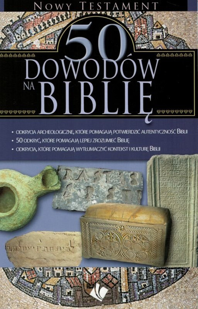 50 dowodów na Biblię - Nowy Testament - broszura