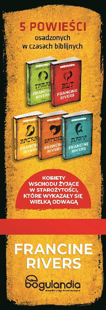 Rodowód łaski PAKIET - Francine Rivers - 5 powieści biblijnych