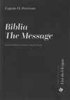 Biblia the Message - List do Efezjan - parafraza Pisma Świetego Eugene H. Peterson
