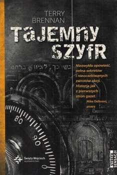 Tajemny szyfr - Terry Brennan - Niezwykła historia pełna sekretów i nieoczekiwanych zwrotów sytuacji