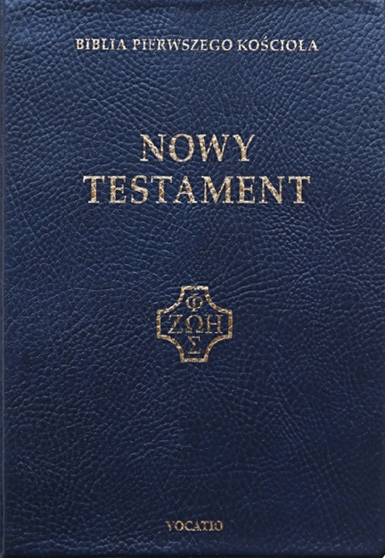 Nowy Testament - Biblia Pierwszego Kościoła BPK - PCV kieszonkowy granatowy