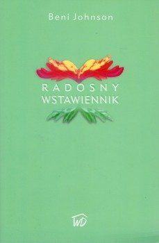 Radosny wstawiennik - Beni Johnson - oprawa miękka