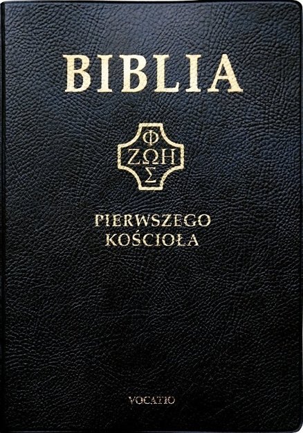 Biblia pierwszego Kościoła oprawa PCV złocone brzegi kartek czarna