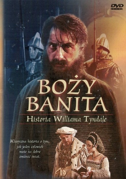Boży Banita - Historia Williama Tyndale - film DVD