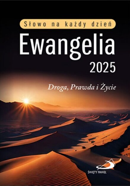 Ewangelia 2025  Droga, Prawda i Życie - duży format oprawa twarda z tasiemką