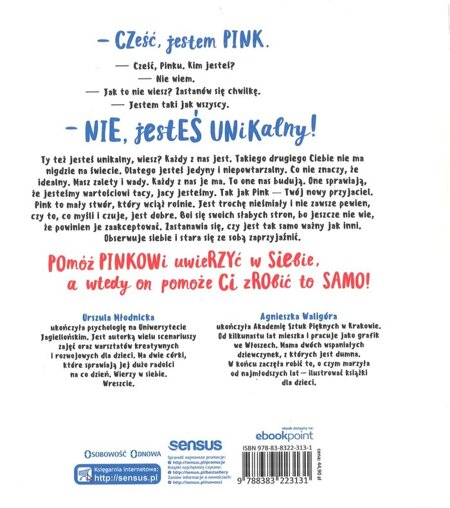 Jesteś ważny Pinku! Książka o poczuciu własnej wartości dla dzieci i dla rodziców trochę też