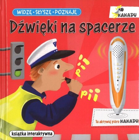 KAKADU Widzę Słyszę Poznaję Dźwięki na spacerze - książka interaktywna