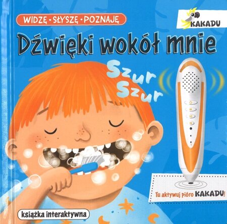 KAKADU Widzę Słyszę Poznaję Dźwięki wokół mnie - książka interaktywna