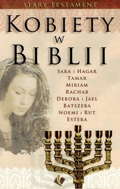 Kobiety w Biblii  Stary Testament - broszura