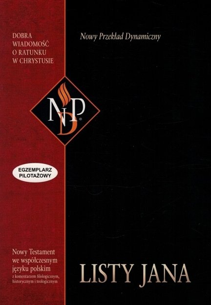 Listy Jana Nowy Przekład Dynamiczny (NPD) - egzemplarz pilotażowy