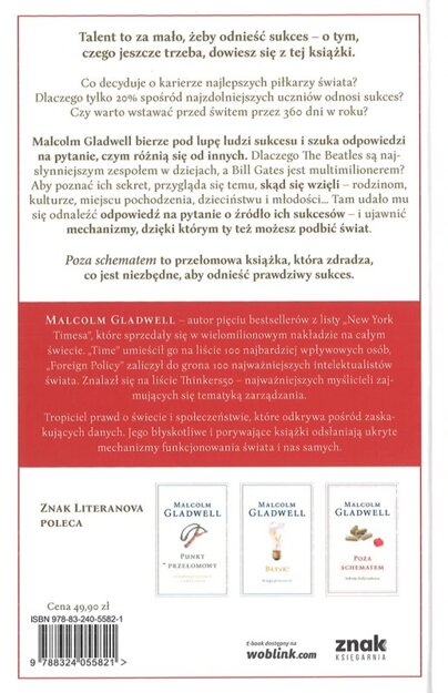 Poza schematem. Sekrety ludzi sukcesu - Malcolm Gladwell