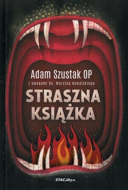 Straszna książka - Adam Szustak - oprawa twarda