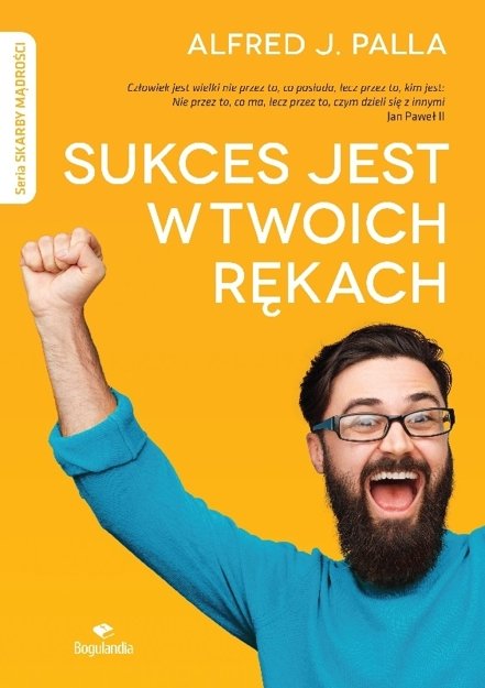 Sukces jest w twoich rękach - Alfred J. Palla - E-BOOK