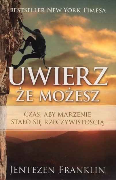 Uwierz, że możesz - Franklin Jentezen - oprawa miękka