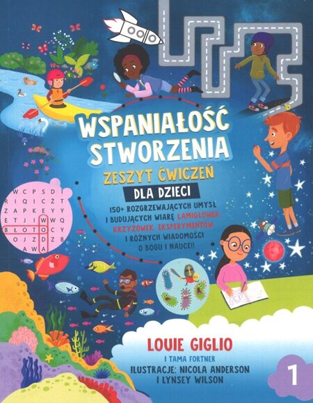 Wspaniałość stworzenia – Zeszyt ćwiczeń dla dzieci - Lovie Giglio, ilustracje Nicola Anderson i Lynsey Wilson